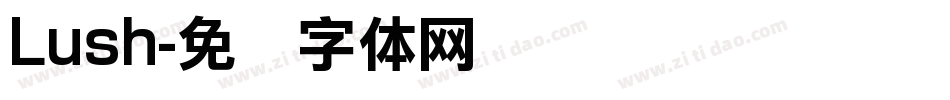Lush字体转换
