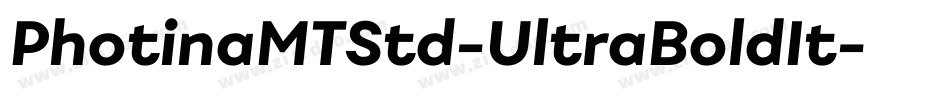PhotinaMTStd-UltraBoldIt字体转换