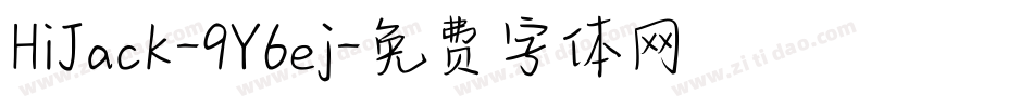 HiJack-9Y6ej字体转换