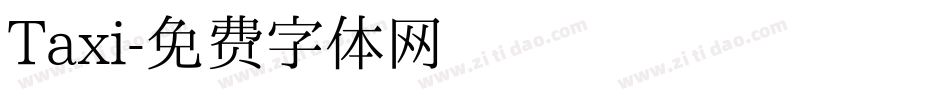 Taxi字体转换