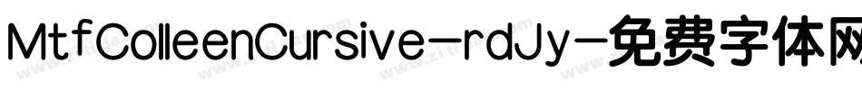 MtfColleenCursive-rdJy字体转换