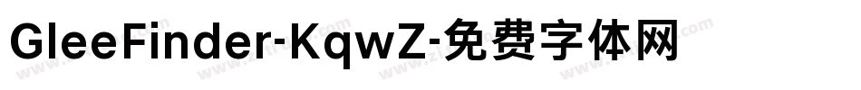 GleeFinder-KqwZ字体转换