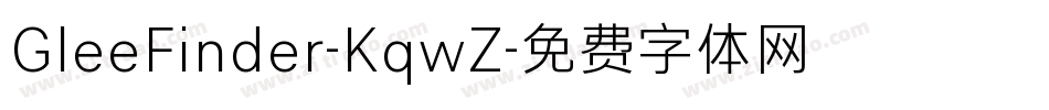 GleeFinder-KqwZ字体转换
