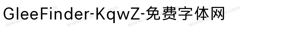 GleeFinder-KqwZ字体转换