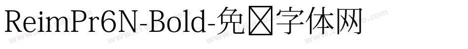 ReimPr6N-Bold字体转换