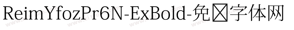 ReimYfozPr6N-ExBold字体转换