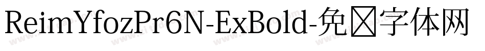 ReimYfozPr6N-ExBold字体转换