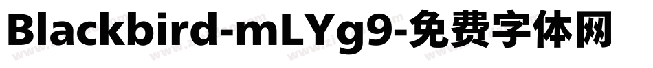 Blackbird-mLYg9字体转换
