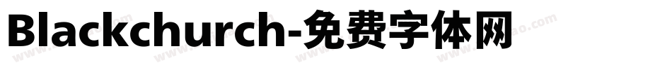 Blackchurch字体转换