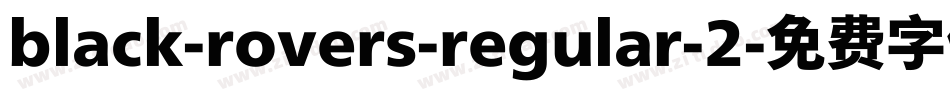 black-rovers-regular-2字体转换