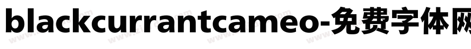 blackcurrantcameo字体转换