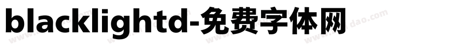 blacklightd字体转换