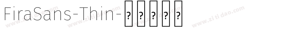 FiraSans-Thin字体转换
