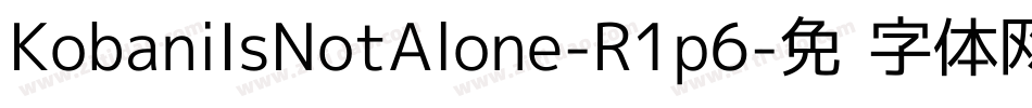 KobaniIsNotAlone-R1p6字体转换