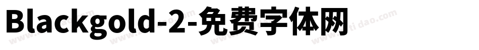 Blackgold-2字体转换
