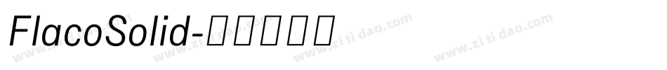 FlacoSolid字体转换