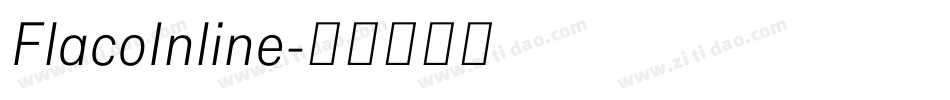FlacoInline字体转换