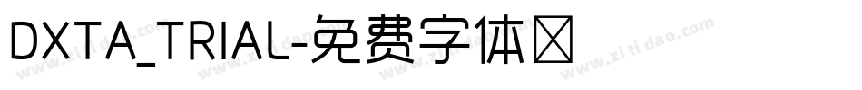 DXTA_TRIAL字体转换