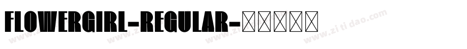FlowerGirl-Regular字体转换