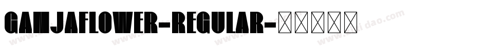 GamjaFlower-Regular字体转换