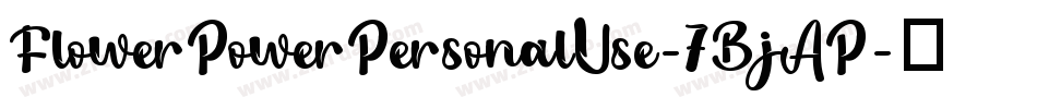 FlowerPowerPersonalUse-7BjAP字体转换