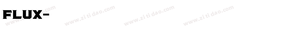 Flux字体转换