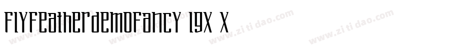 FlyFeatherdemoFancy-lgx0X字体转换