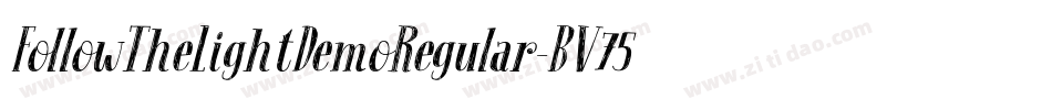 FollowTheLightDemoRegular-BV75字体转换