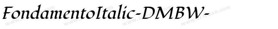 FondamentoItalic-DMBW字体转换