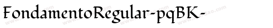 FondamentoRegular-pqBK字体转换