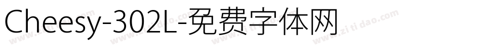 Cheesy-302L字体转换