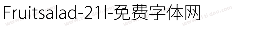 Fruitsalad-21l字体转换