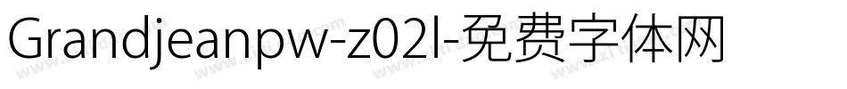 Grandjeanpw-z02l字体转换