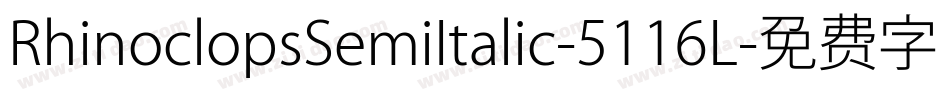 RhinoclopsSemiItalic-5116L字体转换