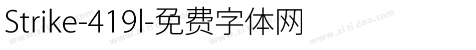 Strike-419l字体转换