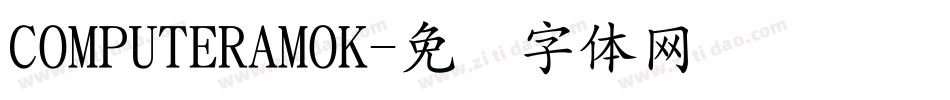COMPUTERAMOK字体转换