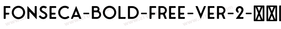 Fonseca-Bold-Free-ver-2字体转换