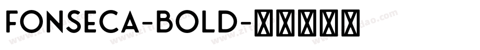 Fonseca-Bold字体转换