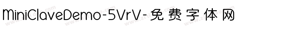 MiniClaveDemo-5VrV字体转换