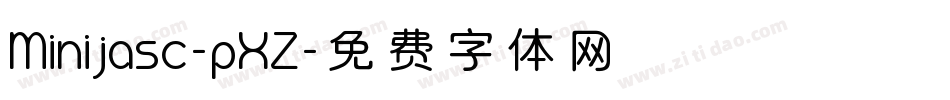 Minijasc-pXZ字体转换