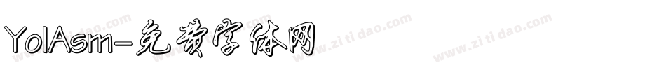 YolAsm字体转换