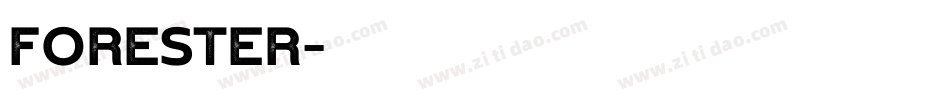 FORESTER字体转换