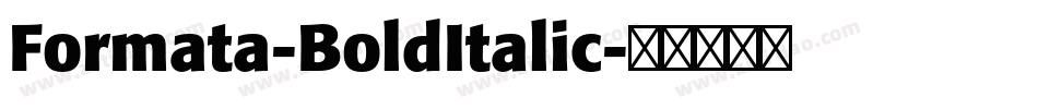 Formata-BoldItalic字体转换