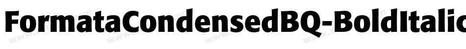 FormataCondensedBQ-BoldItalic字体转换