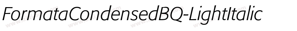 FormataCondensedBQ-LightItalic字体转换