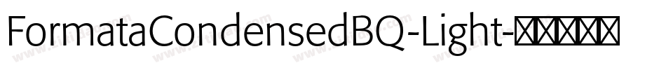FormataCondensedBQ-Light字体转换