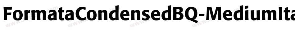 FormataCondensedBQ-MediumItalic字体转换