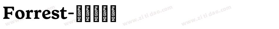 Forrest字体转换