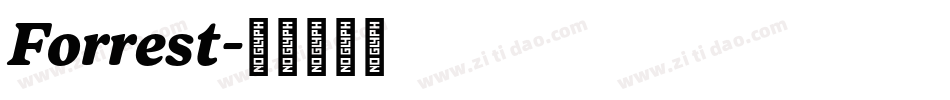 Forrest字体转换