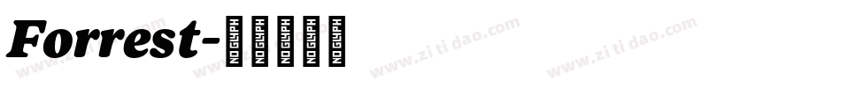 Forrest字体转换